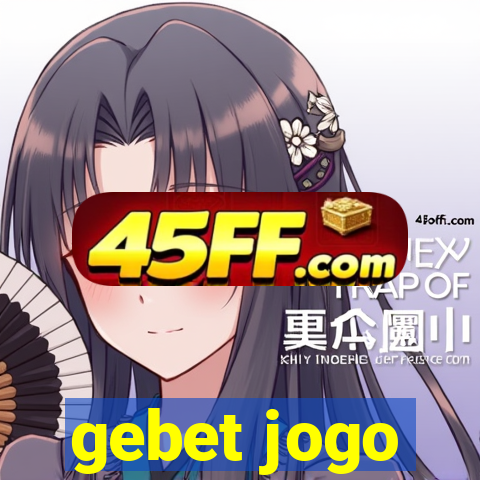 gebet jogo